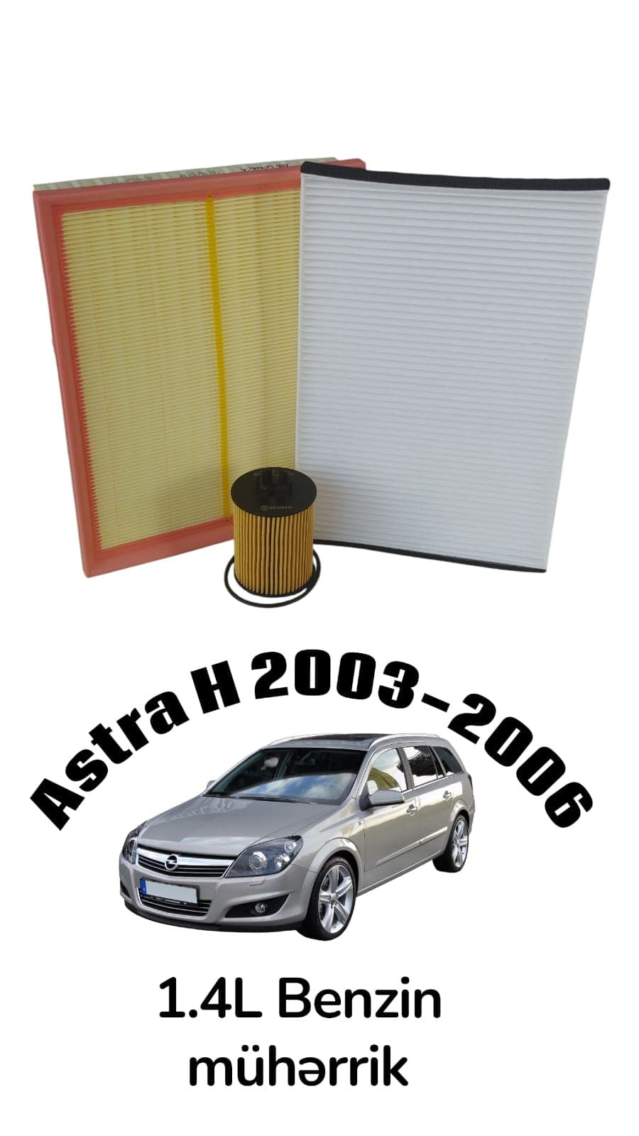 Dəst hava filtri + yağ filtri + salon filtiri Opel Astra H 2003-2006 üçün