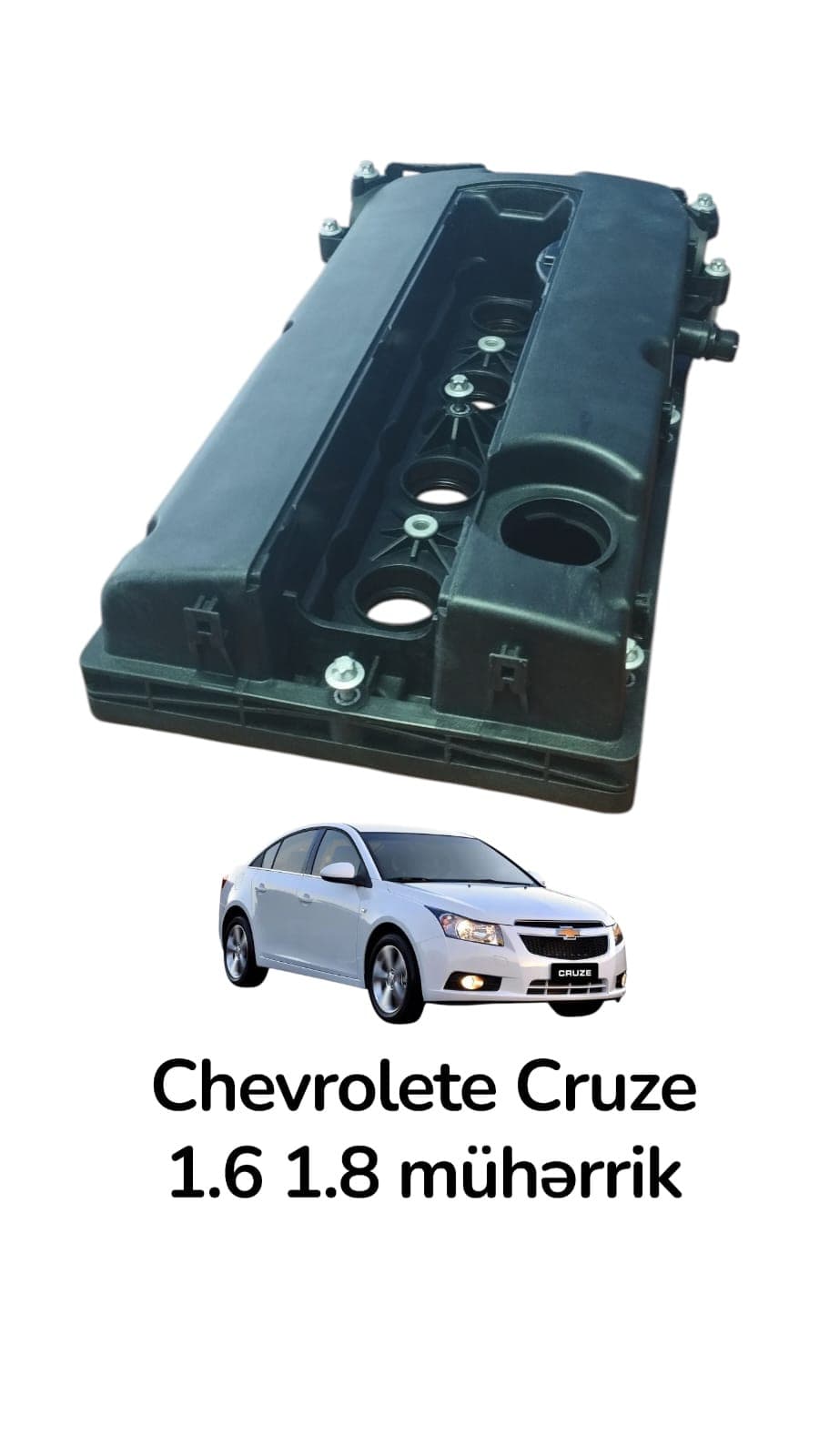 Sİlindr blokunun başlığı üst qapağı Chevrolete Cruze 1.6L 1.8L 2009-2015 üçün