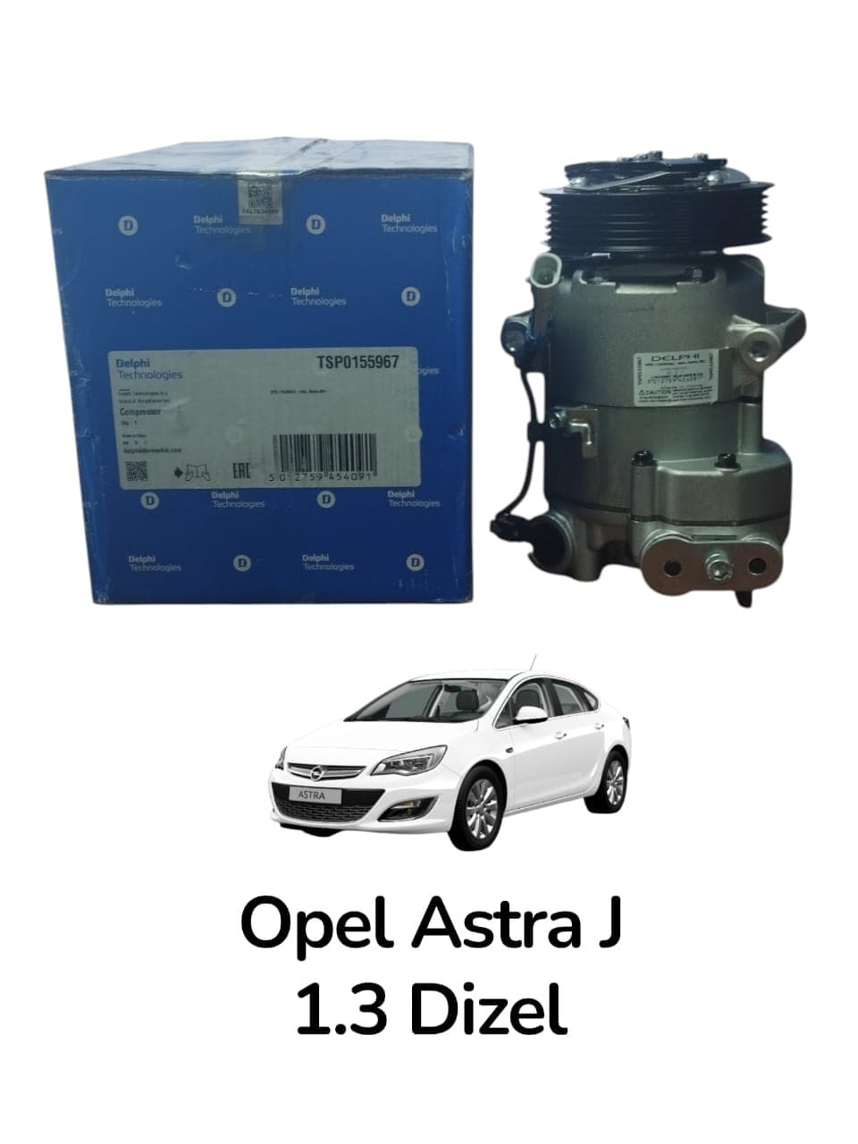 Kompressor Delphi Opel Astra J 1.3 Dizel mühərrik 2011-2015 üçün