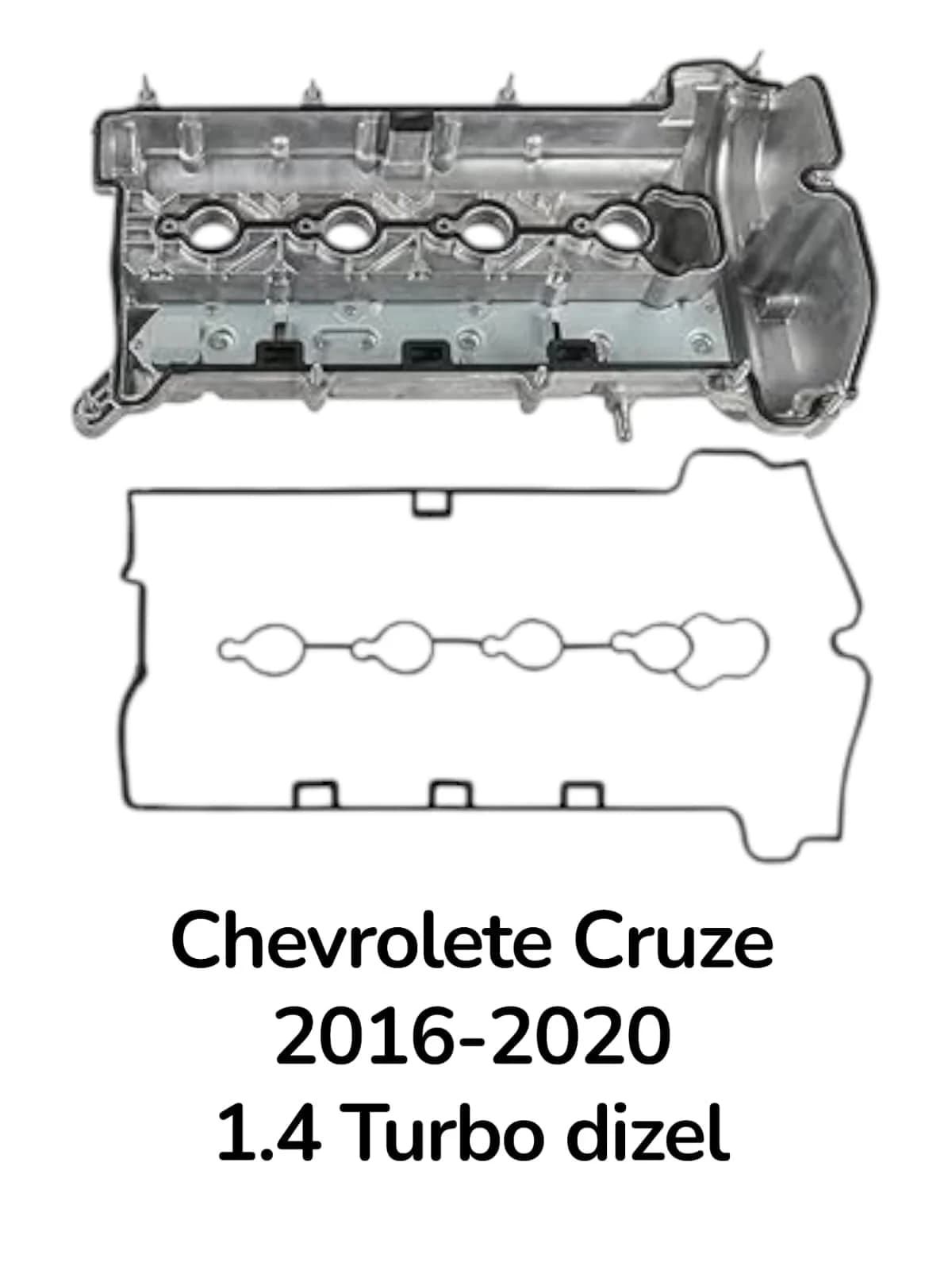 Mühərrikin üst qapaq kipkəci Chevrolet Cruze 1.4 2016-2020/Chevrolet Malibu 1.5 (2016-2019) üçün