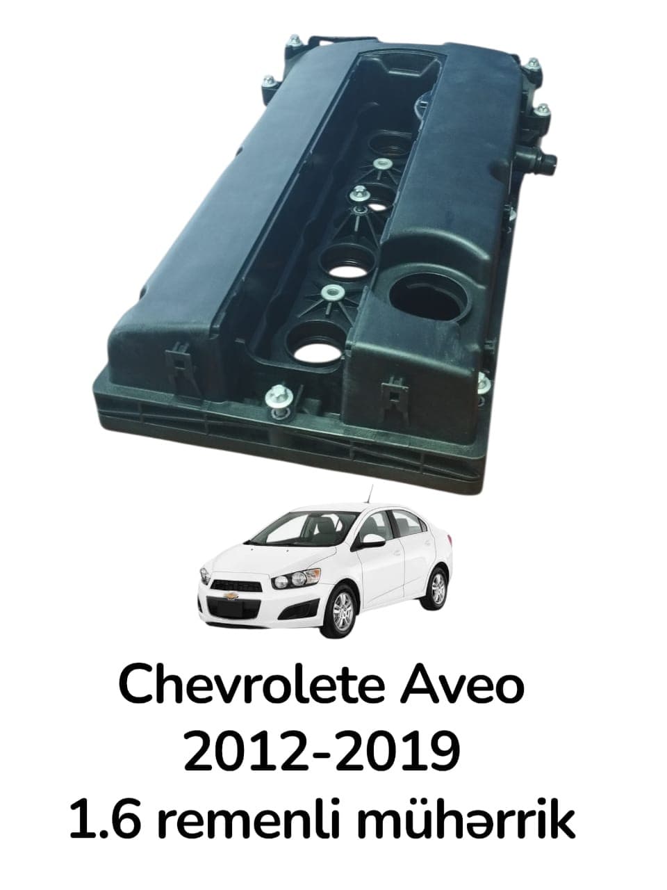 Sİlindr blokunun başlığı üst qapağı Chevrolete Aveo 1.6 2012-2019 üçün